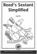 Reed's Sextant Simplified by Dag Pike ($19.00)